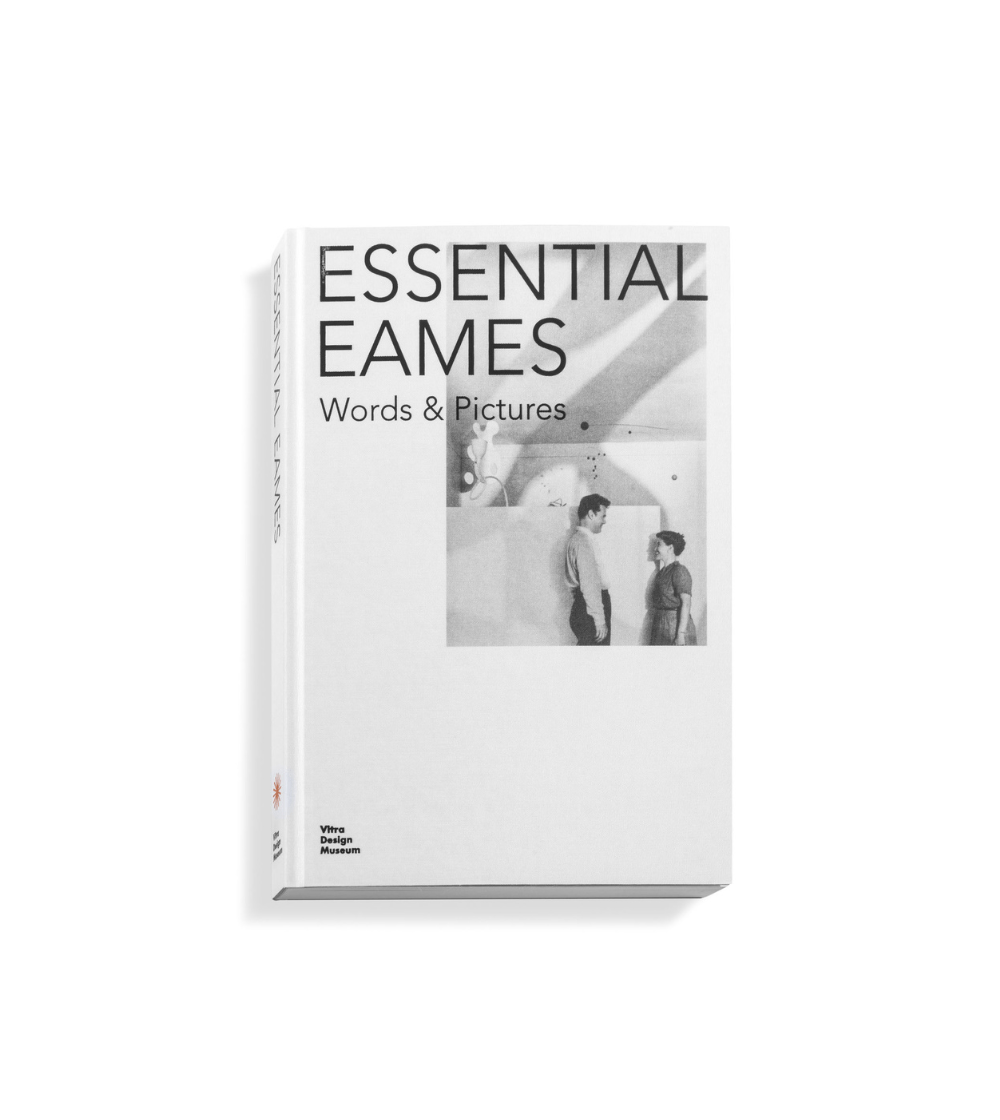 Essential Eames: Words & Pictures