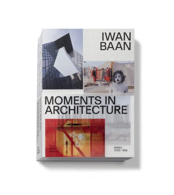 Libro Iwan Baan Moments in Architecture de Vitra Design Museum